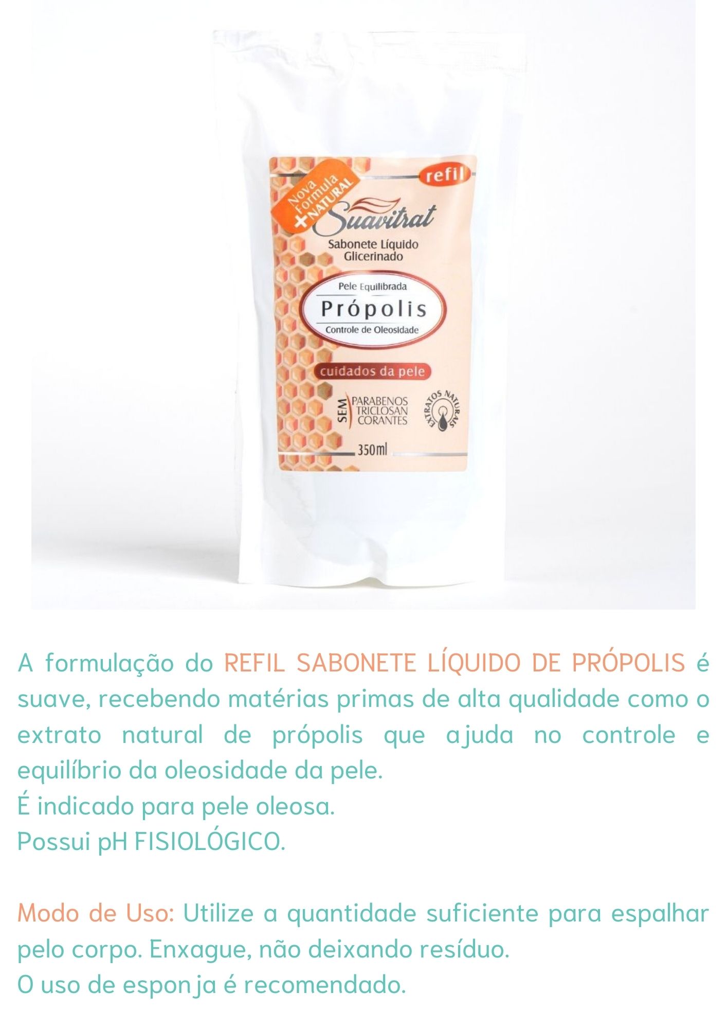 REFIL - Sabonete Líquido Própolis 350ml
