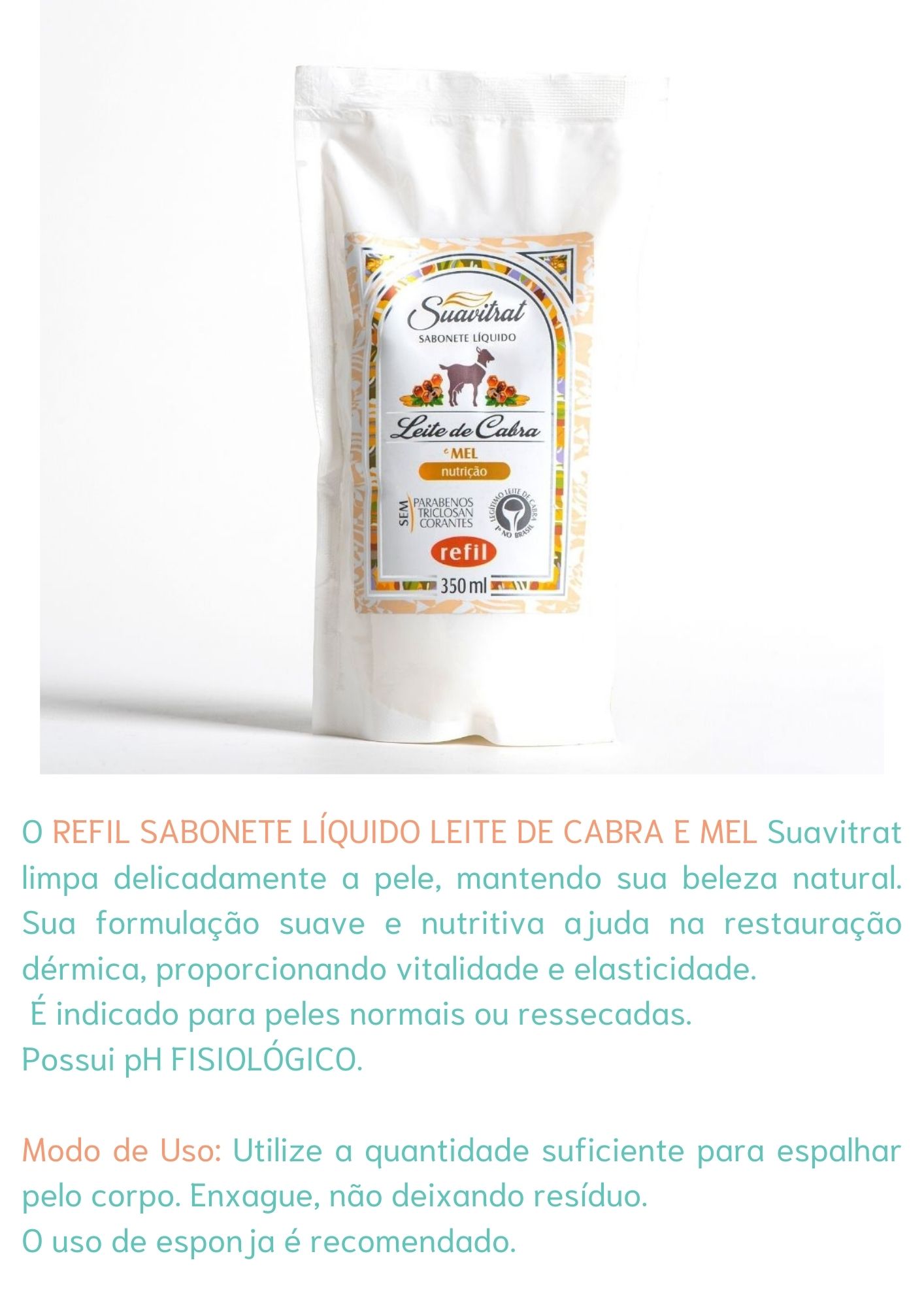 REFIL - Sabonete Líquido Leite de Cabra e Mel 350ml
