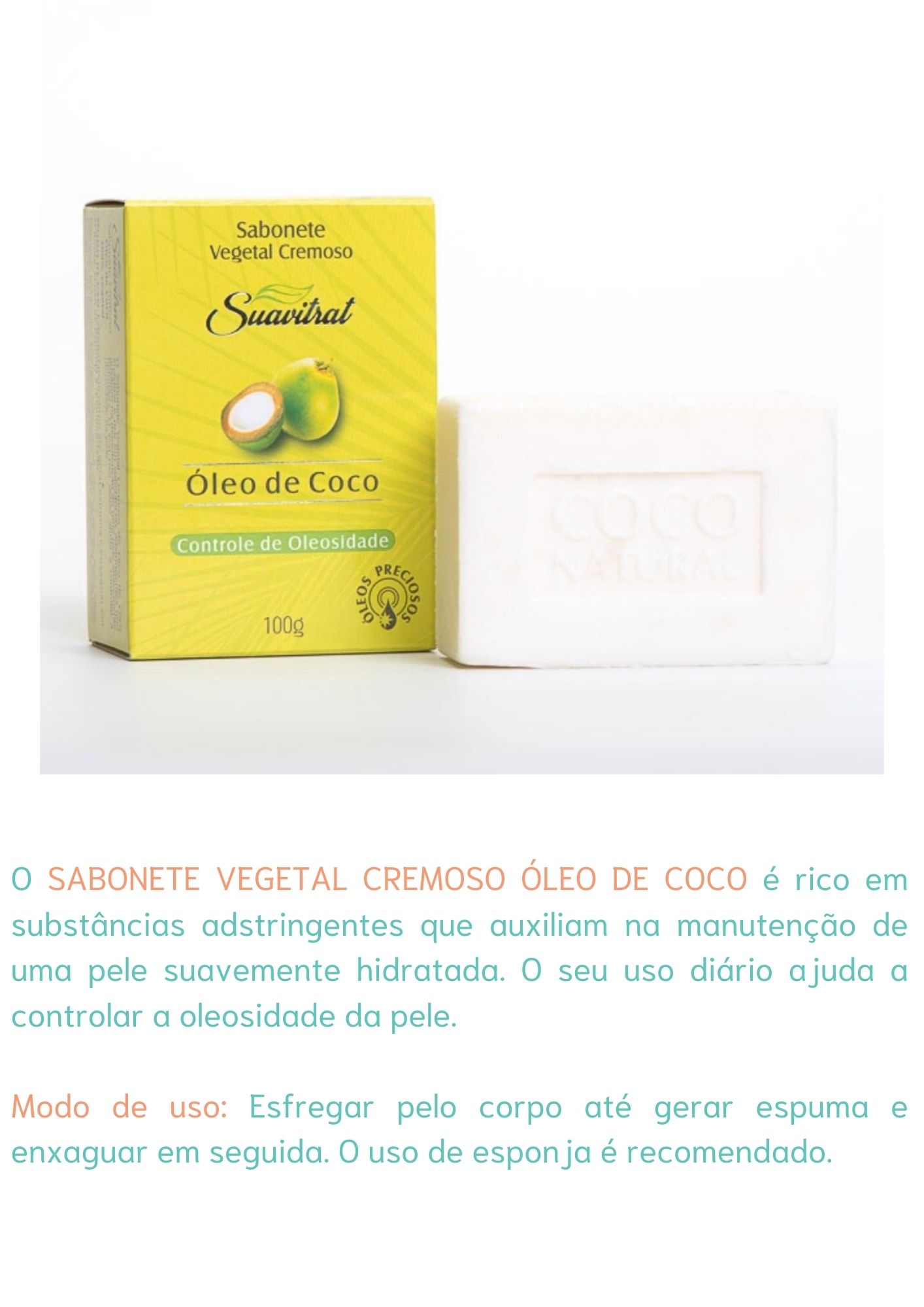 Sabonete Vegetal Cremoso Óleo de Coco 100g